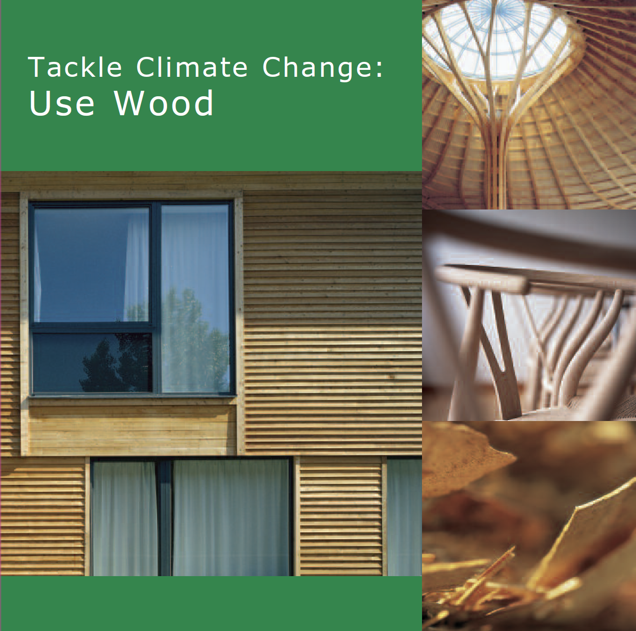 Tackle Climate Change: Use Wood – European Wood Protection Association
